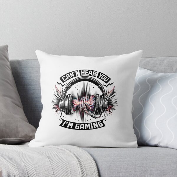 Item preview, Can't Hear You, I'm Gaming - Immersive Gamer designed and sold by creativechaster.