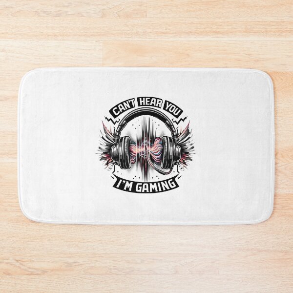 Item preview, Can't Hear You, I'm Gaming - Immersive Gamer designed and sold by creativechaster.