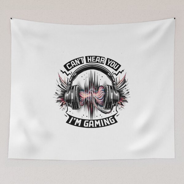 Item preview, Can't Hear You, I'm Gaming - Immersive Gamer designed and sold by creativechaster.