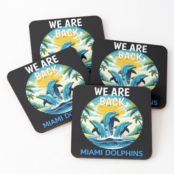 Item preview, Back Miami Dolphins, we are back designed and sold by TahfahTk.