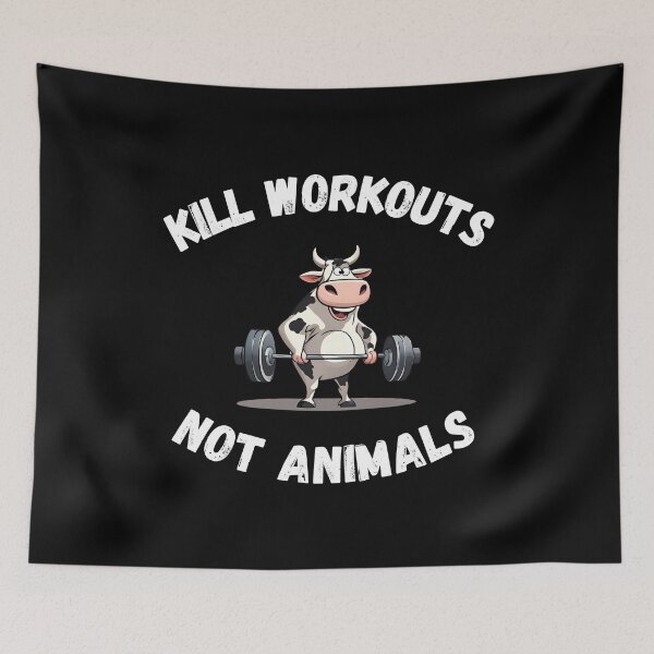 Item preview, Kill Workouts Not Animals designed and sold by Amzg-Designs.