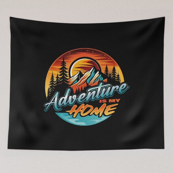 Item preview, Adventure is my home designed and sold by therockstuff.