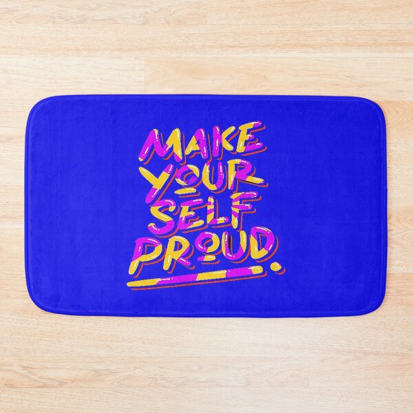 Item preview, Make Your Self Proud designed and sold by MacMerch121.