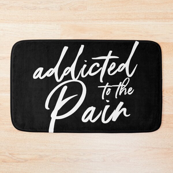 Item preview, Addicted to the Pain Title designed and sold by baileyyfaith.