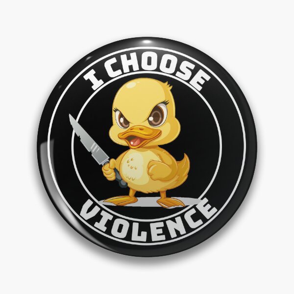 Item preview, The duck chooses violence designed and sold by kubkits.