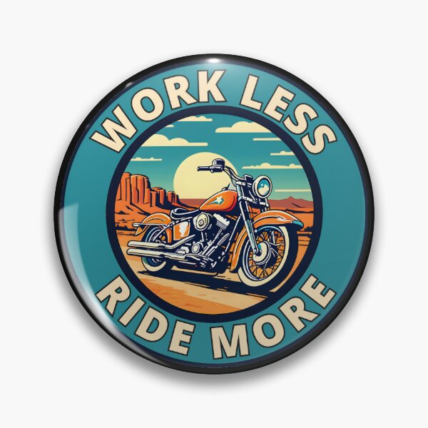 Item preview, Work Less, Ride More designed and sold by Gilby-Designs.