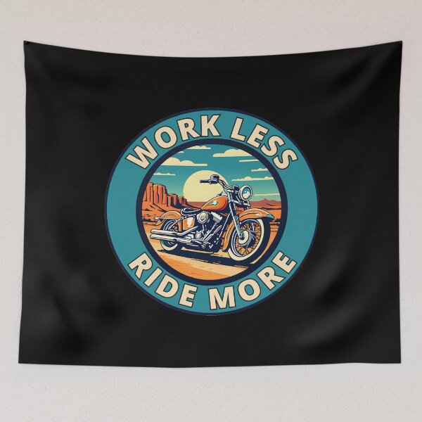 Item preview, Work Less, Ride More designed and sold by Gilby-Designs.