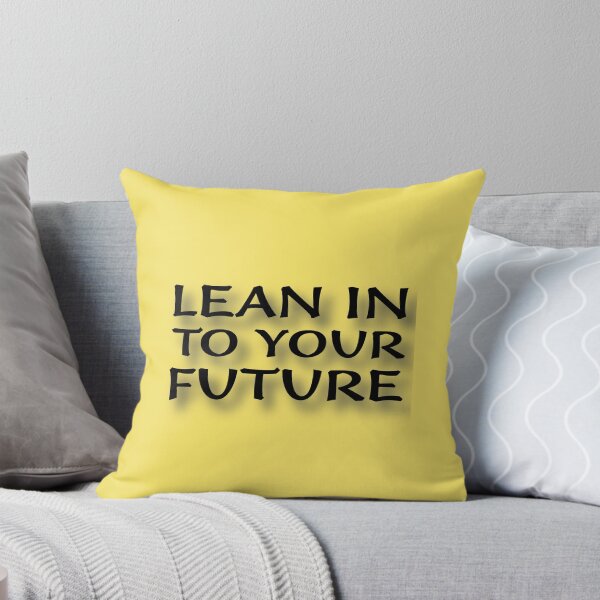 Item preview, (BF) Lean In To Your Future designed and sold by greatvibes4u.