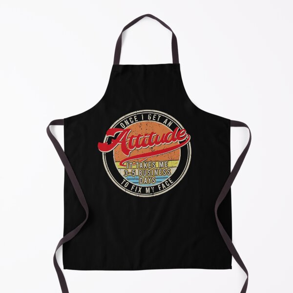 Item preview, Once I get an attitude It takes me 3 5 business days to fix my face designed and sold by TedFlogar.