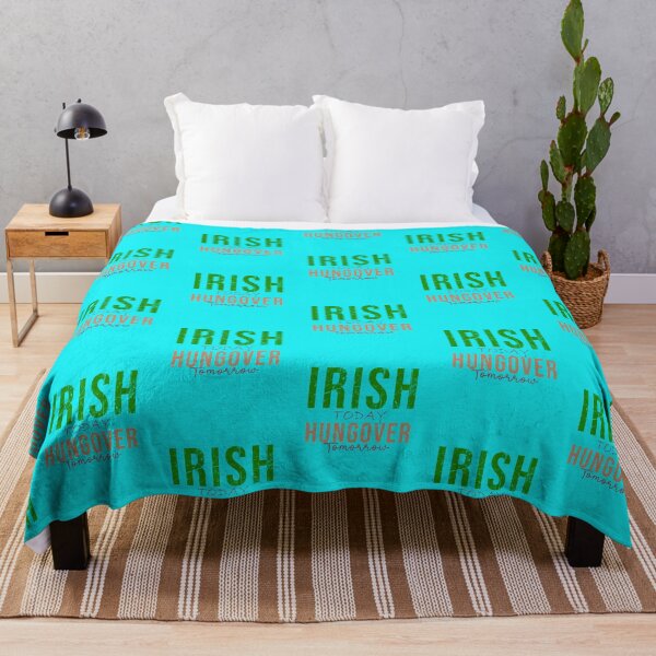Item preview, IRISH TODAY HUNGOVER TOMORROW designed and sold by marfanna.
