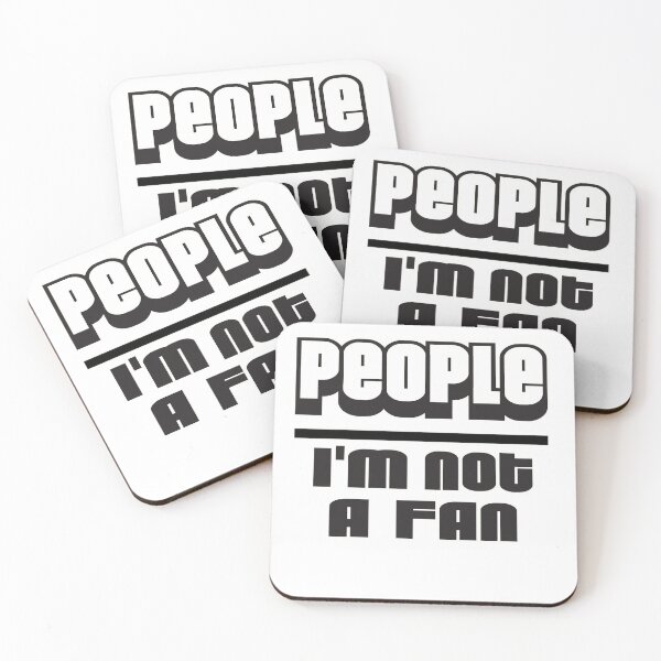 Item preview, People: Not A Fan designed and sold by Phil-Maurice.
