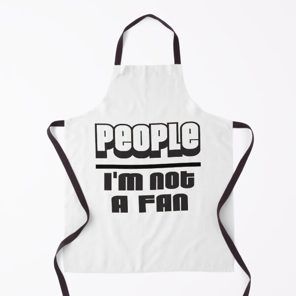 Item preview, People: Not A Fan designed and sold by Phil-Maurice.