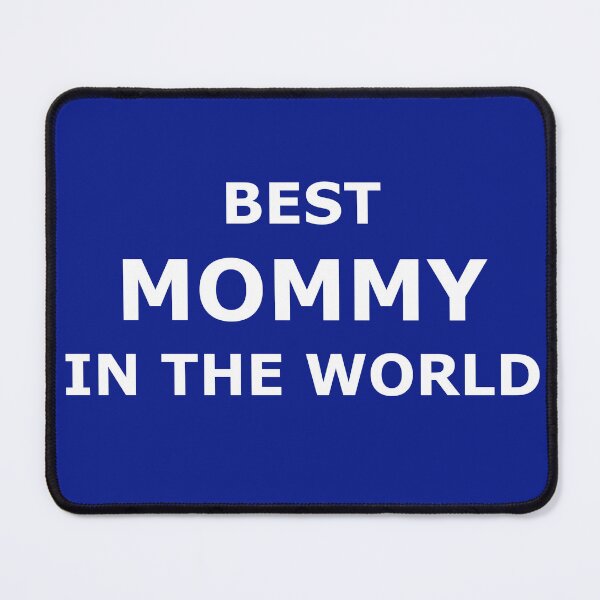 Item preview, Best mommy in the world - white designed and sold by pikom.