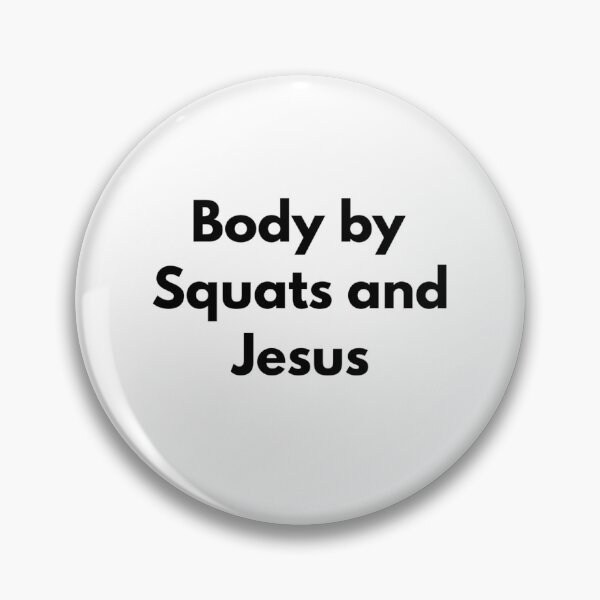 Item preview, Body By Squats and Jesus designed and sold by RiseandShineTee.
