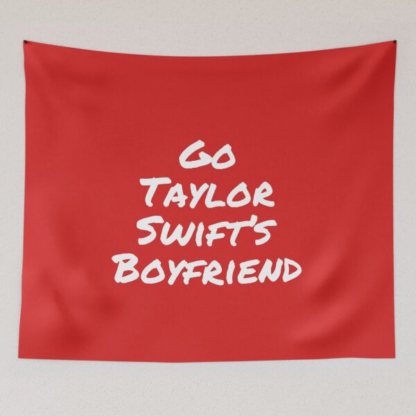 Artikelvorschau, Gehen Sie zu Taylor Swifts Freund entworfen und verkauft von RiseandShineTee.