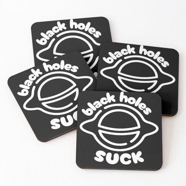 Item preview, Black holes suck, Space designed and sold by dmtdc.