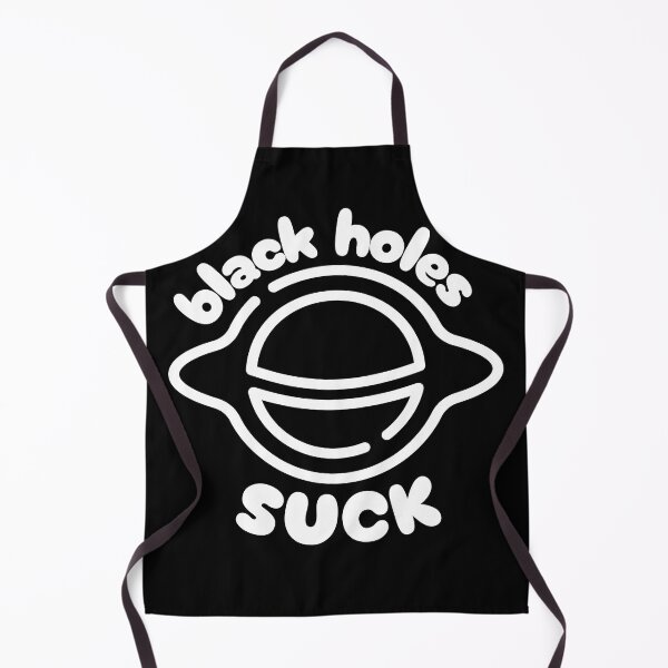Item preview, Black holes suck, Space designed and sold by dmtdc.