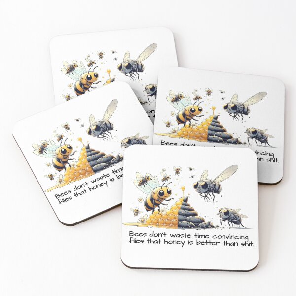 Item preview, Turns out, honey IS better than.  That. designed and sold by FamouslyStupid.