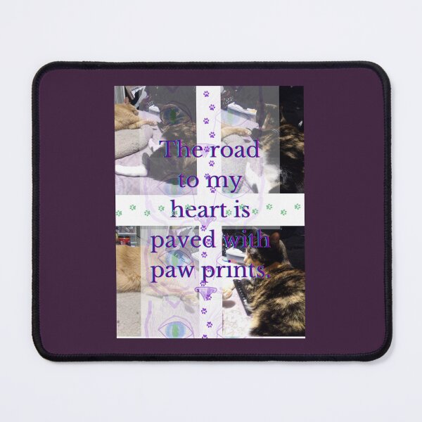 Item preview, Purple Kitty: The Road to My Heart is Paved with Paw Prints designed and sold by Michael Snell.