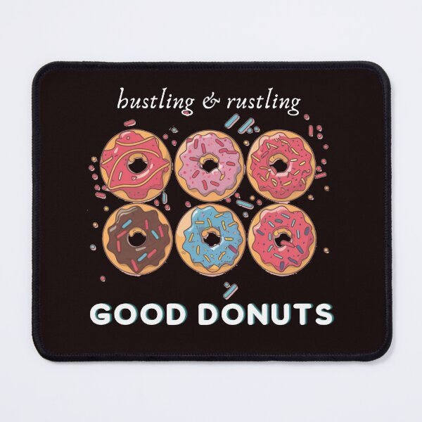 Item preview, Hustling & Rustling Good Donuts Gifts for Food Lovers designed and sold by Quincarrius.