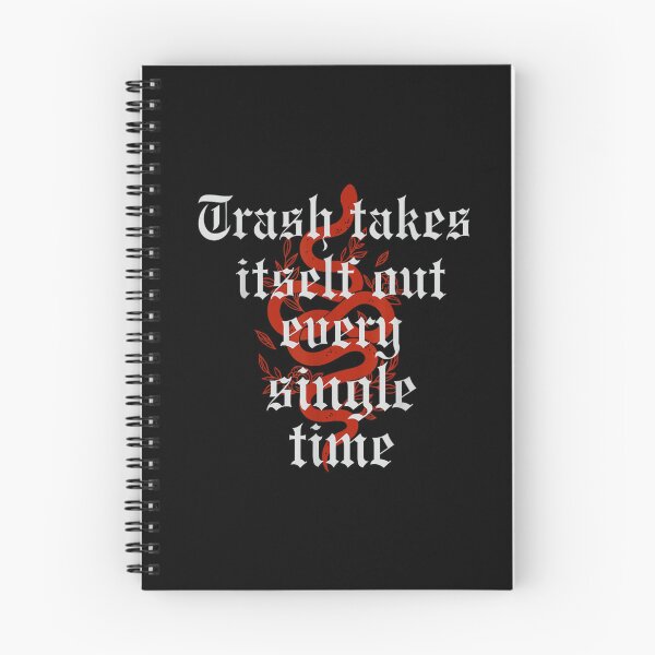 Item preview, Trash Takes Itself Out Every Single Time designed and sold by PetPanache.