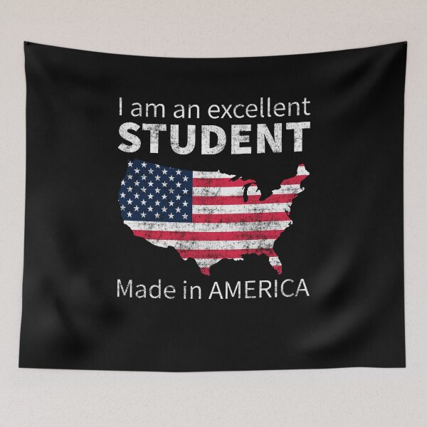 Item preview, I am an excellent STUDENT made in AMERICA designed and sold by peter2art.