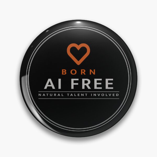 Item preview, BORN AI FREE "NATURAL TALENT INVOLVED" designed and sold by Aicorporation.
