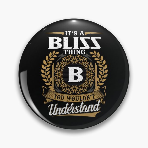 Item preview, It Is A Bliss Thing You Wouldnt Understand  designed and sold by Huck-me.