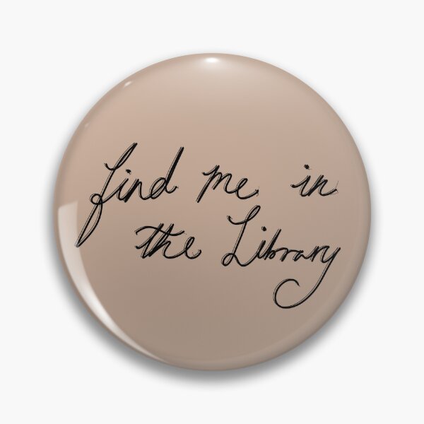 Item preview, Find Me In The Library Quote Dark Academia Vibes designed and sold by emilyunderworld.