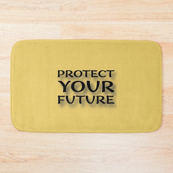 Item preview, (BF) Protect Your Future. designed and sold by greatvibes4u.