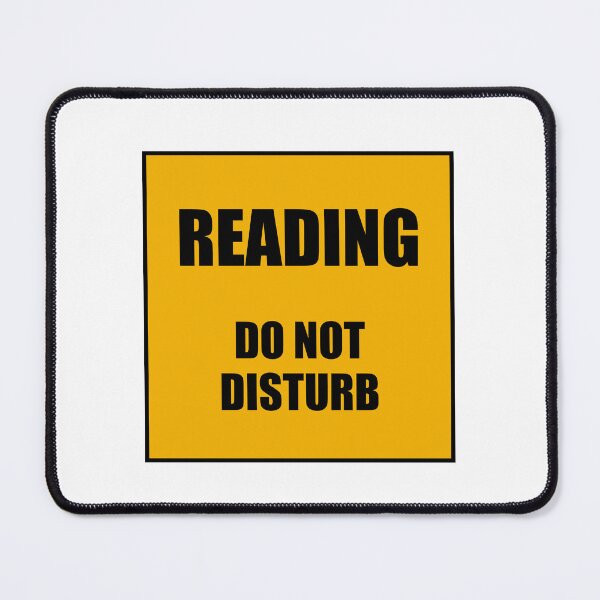 Item preview, Reading Do Not Disturb  designed and sold by Inspirationmotivation.