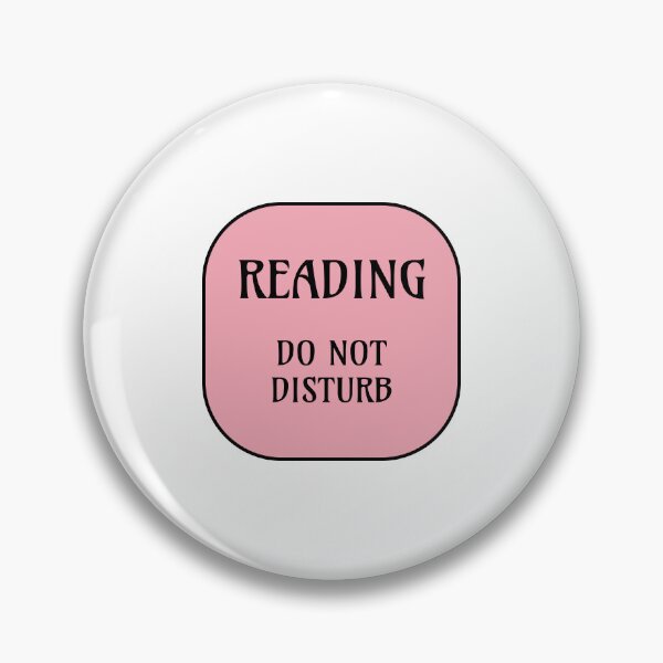 Item preview, Reading Do Not Disturb  designed and sold by Inspirationmotivation.