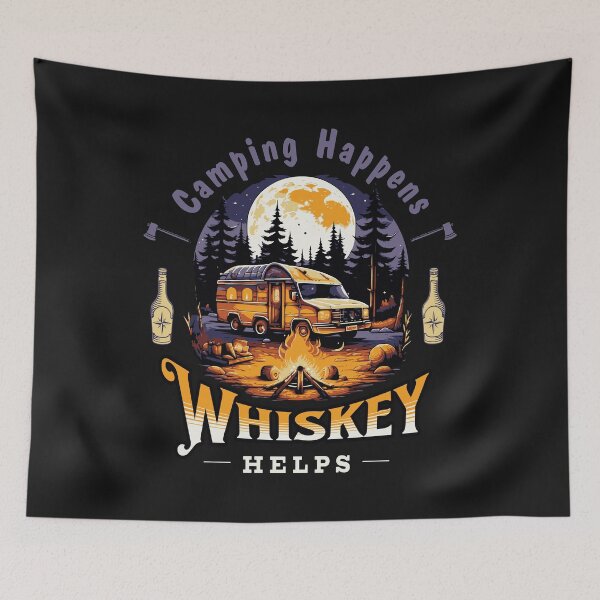 Item preview, Camping Happens. Whiskey Helps! designed and sold by SerhiiArt.