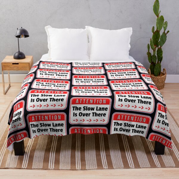 Item preview, ATTENTION: The Slow Lane Is Over There - Right - funny warning traffic signs designed and sold by DesignsFromTW-S.