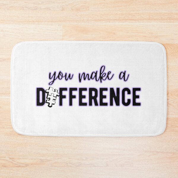 Item preview, You Make A Difference Positive Quote designed and sold by AestHenni17.