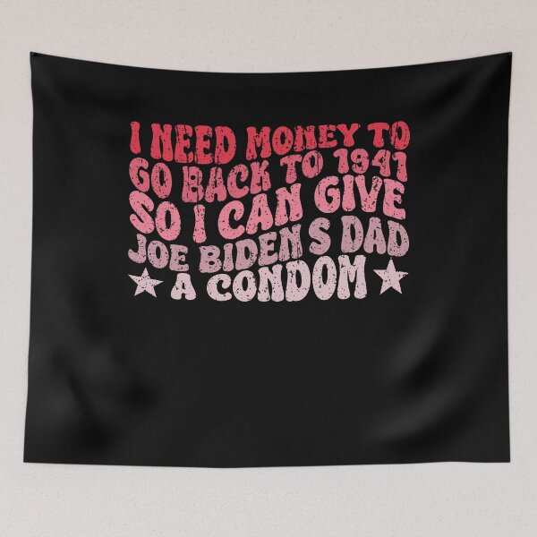 Item preview, Funny humor saying I need money to go back to 1941 groovy Cute designed and sold by REDDLINE.