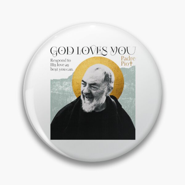 Item preview, Padre Pio / God loves you  designed and sold by AnanakiArt.