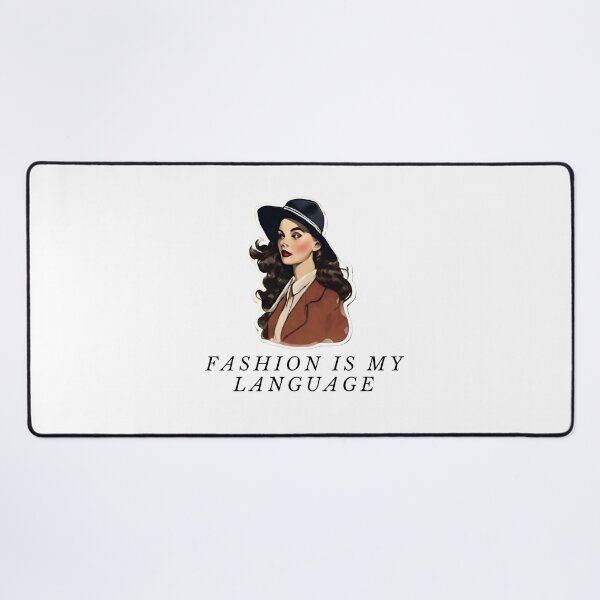 Item preview, Fashion is my language classy empowerment modern quotes expression designed and sold by MartaRMC.