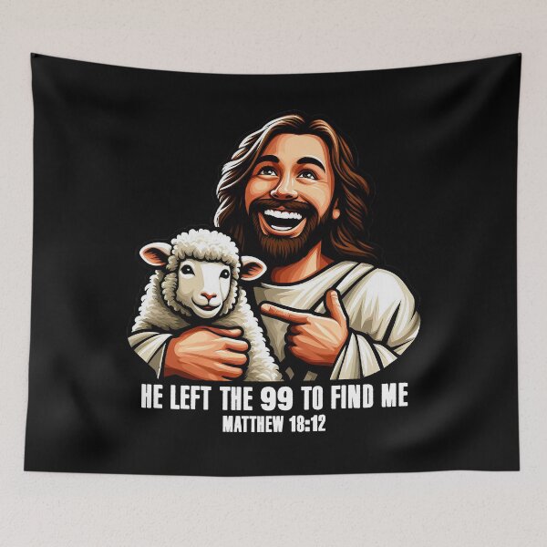 Item preview, Matthew 18:12 He Left The 99 To Find Me designed and sold by plushism.