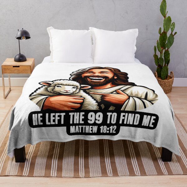 Item preview, Matthew 18:12 He Left The 99 To Find Me designed and sold by plushism.