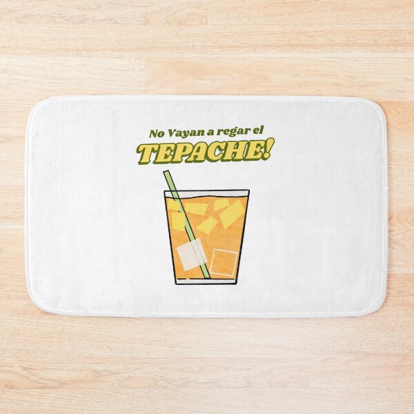 Item preview, No vayan a regar el tepache designed and sold by dgutpro87.
