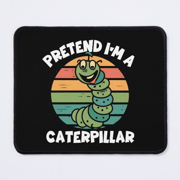 Item preview, Pretend I'm A Caterpillar Adults Kids Halloween Costume designed and sold by JustCrafted.