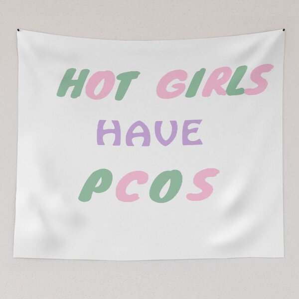 Item preview, Hot Girls Have Pcos designed and sold by skyestudios18.