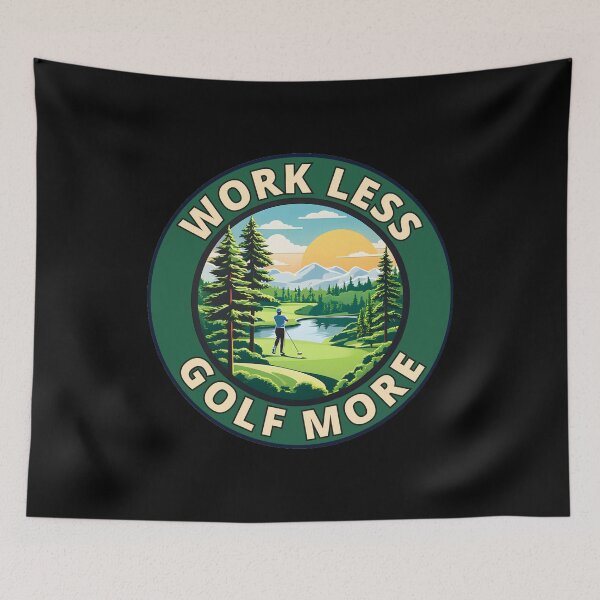 Item preview, Work Less, Golf More designed and sold by Gilby-Designs.