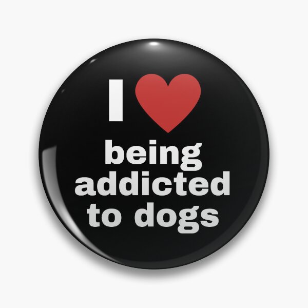 Item preview, I love being addicted to dogs designed and sold by aron_QuoTee.