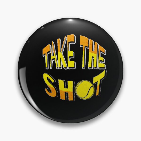 Item preview, Tack the shot tennis lovers motivation quote designed and sold by STYLE FOR YOU .