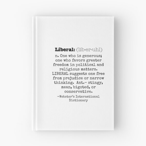 Item preview, Liberal (Definition) designed and sold by LyndaNoel Design.