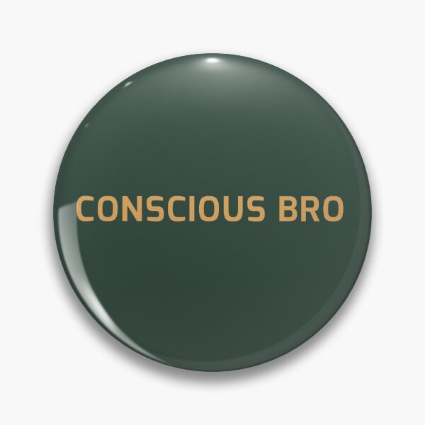 Item preview, Conscious Bro: Elevated Mindset Mindful Living designed and sold by Spirit47.