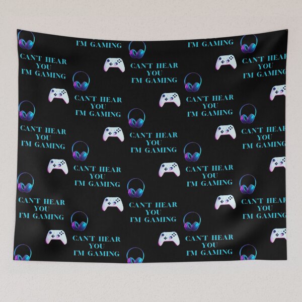 Item preview, Can't hear you I'm gaming designed and sold by Cookie Monster Designs.