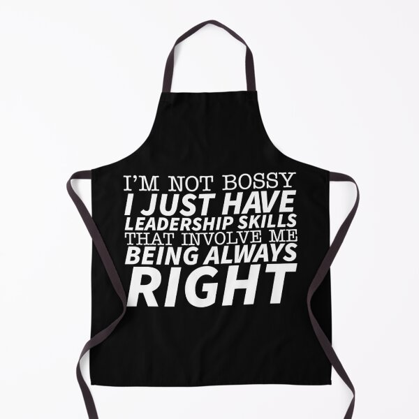Item preview, I just have leadership skills that involve me being always right designed and sold by offthedome.